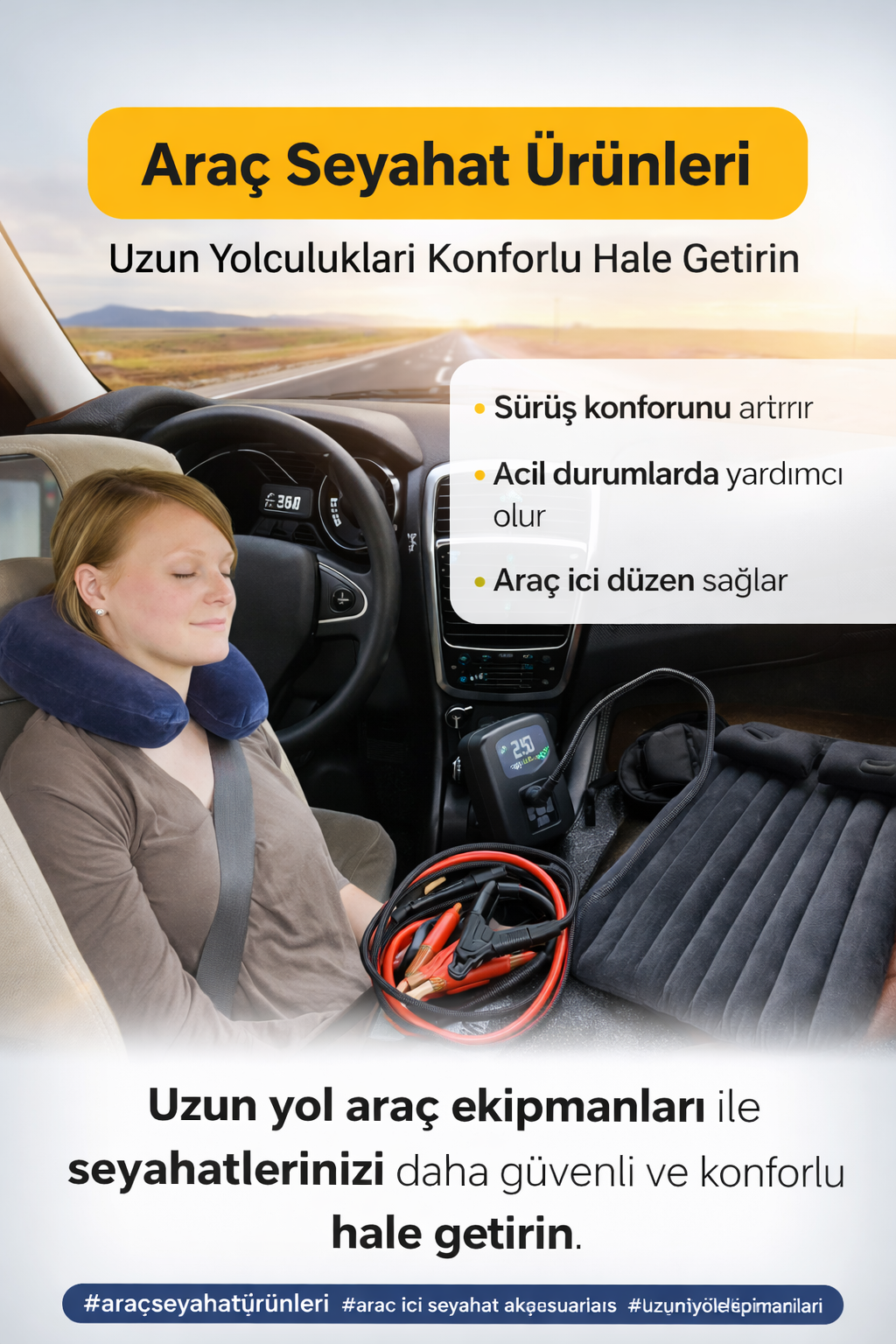 Araç Seyahat Ürünleri: Uzun Yolculukları Daha Konforlu Hale Getiren Aksesuarlar